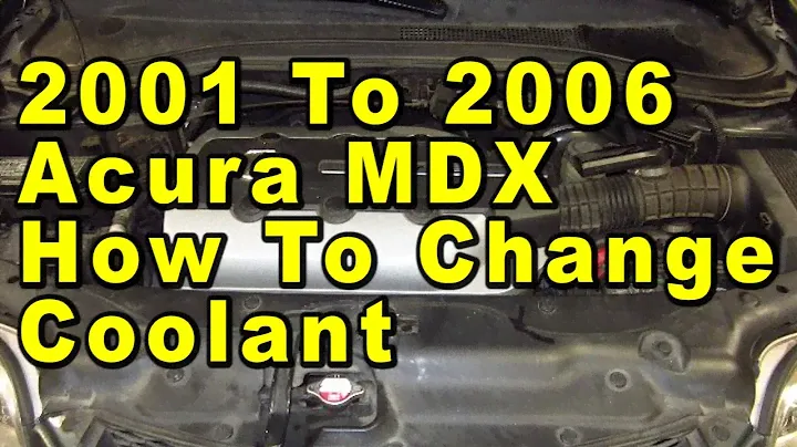 2001 To 2006 Acura MDX How To Change Coolant Antifreeze With Correct Coolant Type